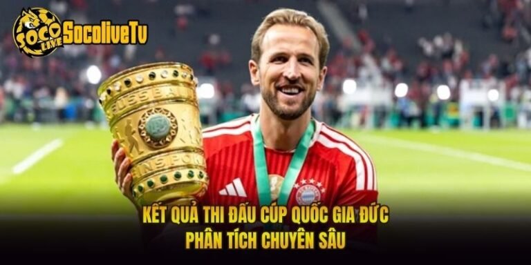 Kết Quả Thi Đấu Cúp Quốc Gia Đức - Phân Tích Chuyên Sâu
